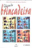 Oficina da Brincadeira